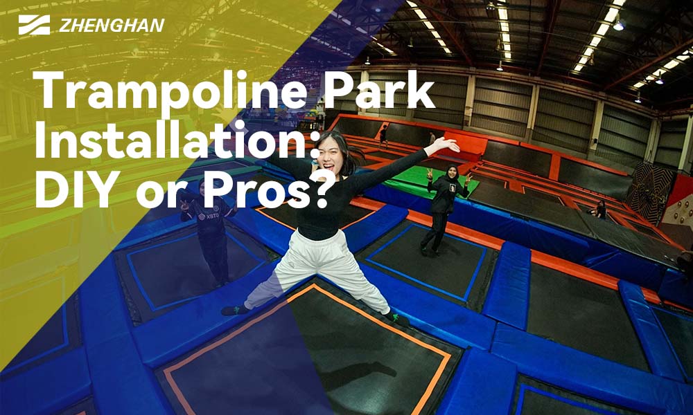 Trampoline Park Installation Guide: DIY or Hire Pros?
